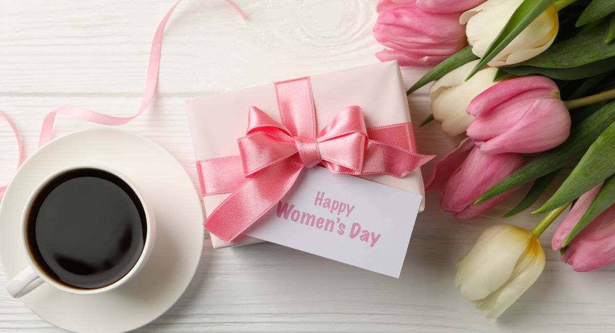 Make Her Feel Special: Gifts to Celebrate Women's Day